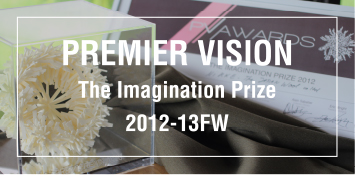 PREMIER VISION The Imagination Prize 2012-13FW